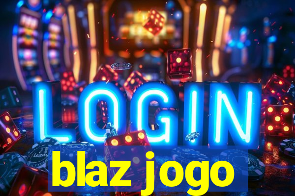 blaz jogo